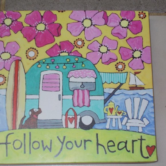 unbranded Other - "Follow Your Heart" on stretched canvas approximately 8"x8"